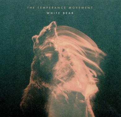 The Temperance Movement - White Bear