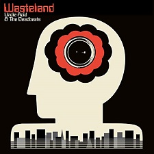Wasteland - Uncle Acid and the Deadbeats
