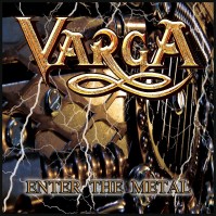 Enter The Metal - Varga