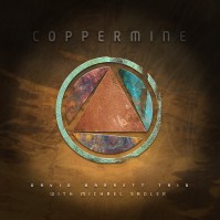 David Barrett Trio featuring Michael Sadler - Coppermine Cover